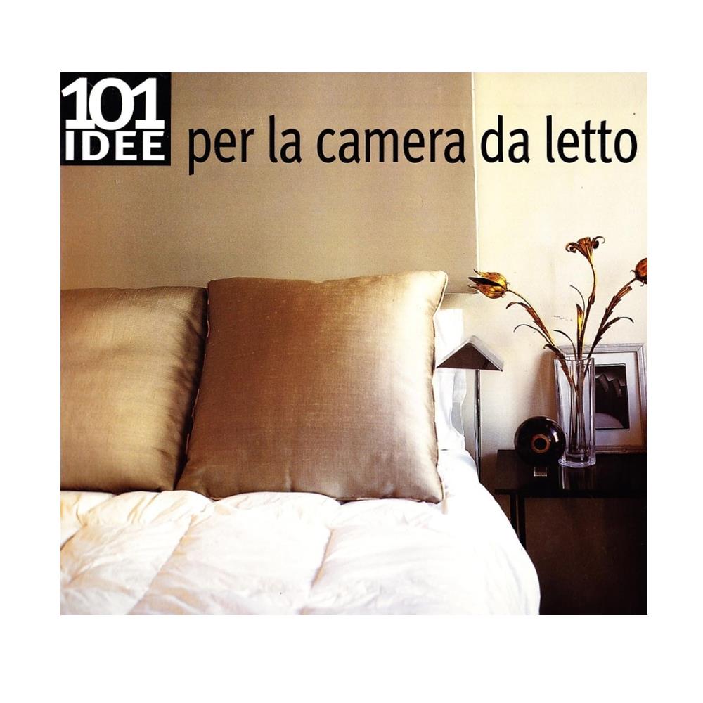LOGOS 101 IDEE PER LA CAMERA DA LETTO